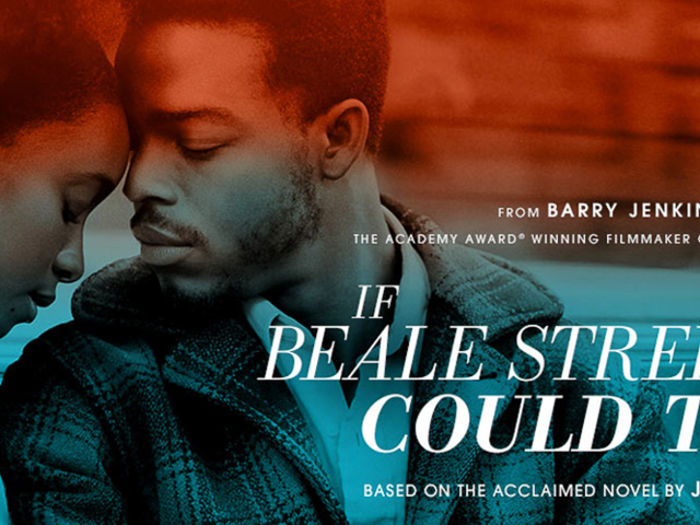 If Beale Street Could Talk is a 2018 American romantic drama film directed and written by Barry Jenkins, based on James Baldwin's novel of the same na...